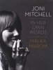 Joni Mitchell - In Her Own Words (Hardcover) - Malka Marom Photo