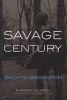 Savage Century - Back to Barbarism (Paperback) - Therese Delpech Photo