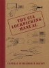 The CIA Lockpicking Manual (Hardcover) - Central Intelligence Agency Photo