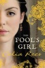 The Fool's Girl (Paperback, Export ed) - Celia Rees Photo