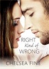 The Right Kind of Wrong (Paperback) - Chelsea Fine Photo