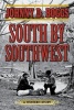 South by Southwest - A Western Story (Paperback) - Johnny D Boggs Photo