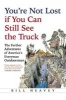 You're Not Lost If You Can Still See the Truck (Paperback) - Bill Heavey Photo