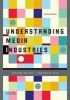 Understanding Media Industries (Paperback, 2nd Revised edition) - Timothy Havens Photo