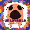 Unlovable (Paperback) - Dan Yaccarino Photo