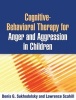 Cognitive-Behavioral Therapy for Anger and Aggression in Children (Paperback) - Denis G Sukhodolsky Photo