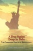 A Free Nation Deep in Debt - The Financial Roots of Democracy (Paperback, 1st Princeton ed) - James MacDonald Photo