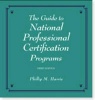 Guide to National Professional Certification Programs (Loose-leaf, 3rd Revised edition) - Phillip Harris Photo