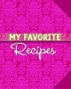 My Favourite Recipes (Hardcover) - Cinzia Trenchi Photo