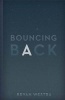 Bouncing Back (Paperback) - Bryan Westra Photo