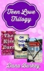 Teen Love Trilogy (Paperback) - Dana Burkey Photo