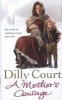 A Mother's Courage (Paperback) - Dilly Court Photo