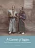 A Career of Japan - Baron Raimund von Stillfried and Early Yokohama Photography (Hardcover) - Luke Gartlan Photo