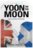 Yoon on the Moon (Paperback) - George Ferguson Photo