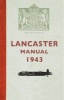 The Lancaster Manual 1943 (Paperback) - Gordon Wilson Photo