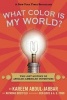 What Color Is My World? - The Lost History of African-American Inventors (Paperback) - Kareem Abdul Jabbar Photo