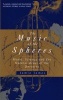 The Music of the Spheres - Music, Science and the Natural Order of the Universe (Paperback, New Ed) - Jamie James Photo