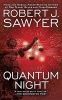 Quantum Night (Paperback) - Robert J Sawyer Photo