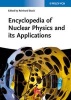 Encyclopedia of Nuclear Physics and its Applications (Hardcover) - Reinhard Stock Photo