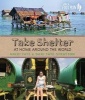 Take Shelter - At Home Around the World (Hardcover) - Nikki Tate Photo