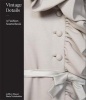 Vintage Details: A Fashion Sourcebook (Hardcover) - Jeffrey Mayer Photo