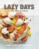 Lazy Days - Easy Summer Cooking (Hardcover) - Phillippa Cheifitz Photo