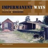 Impermanant Ways : The Closed Railway Lines of Britain, Volume 11 - Berkshire (Paperback) - Kevin Robertson Photo