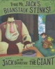 Trust Me, Jack's Beanstalk Stinks! (Board book) - Nancy Loewen Photo