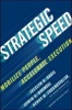 Strategic Speed - Mobilize People, Accelerate Execution (Hardcover, New) - Jocelyn Davis Photo