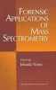 Forensic Applications of Mass Spectrometry (Hardcover, 2nd Revised edition) - Jehuda Yinon Photo