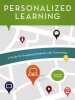 Personalized Learning - A Guide for Engaging Students with Technology (Paperback) - Peggy Grant Photo