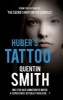 Huber's Tattoo (Paperback) - Quentin Smith Photo