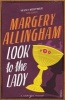 Look to the Lady (Paperback) - Margery Allingham Photo