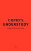 Cupid's Understudy (Paperback) - Edward Salisbury Field Photo