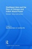 Southeast Asia and the Rise of Chinese and Indian Naval Power - Between Rising Naval Powers (Paperback) - Sam Bateman Photo