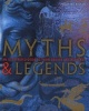 Myths and Legends (Hardcover) - Philip Wilkinson Photo