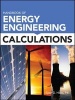 Handbook of Energy Engineering Calculations (Hardcover, New) - Tyler G Hicks Photo