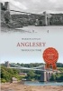 Anglesey Through Time (Paperback) - Warren Kovach Photo