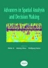 Advances in Spatial Analysis and Decision Making - Proceedings of the ISPRS Workshop on Spatial Analysis and Decision Making, Hong Kong, 3-5 December 2003 (Hardcover) - Zhilin Li Photo