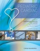 Pediatric Cardiac Surgery (Hardcover, 4th Revised edition) - Constantine Mavroudis Photo