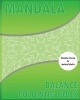 Balance Coloring Book - 50 Unique Mandala Designs, Meditation, Creative Color Your Imagination, Stress Management Coloring Book for Adults and Leisure Arts (Paperback) - Jacinta Schultz Photo