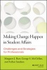 Making Change Happen in Student Affairs - Challenges and Strategies (Hardcover) - Margaret J Barr Photo