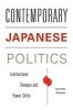 Contemporary Japanese Politics - Institutional Changes and Power Shifts (Hardcover, New) - Tomohito Shinoda Photo