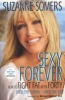 Sexy Forever - How to Fight Fat After Forty (Paperback) - Suzanne Somers Photo