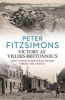 Victory at Villers-Bretonneux (Hardcover) - Peter Fitzsimons Photo