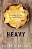 Heavy - The Obesity Crisis in Cultural Context (Hardcover) - Helene A Shugart Photo