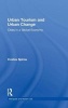 Urban Tourism and Urban Change - Cities in a Global Economy (Hardcover) - Costas Spirou Photo