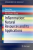 Inflammation: Natural Resources and its Applications (Paperback) - Parag Jain Photo