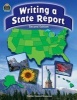 Writing a State Report (Paperback, New) - Patty Carratello Photo