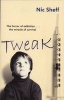 Tweak - Growing Up on Methamphetamines (Paperback) - Nic Sheff Photo